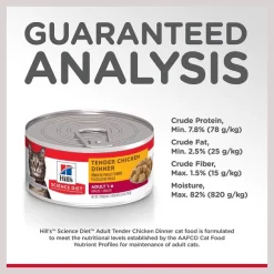 Hill's Science Diet Adult Tender Chicken Dinner Canned Cat Food 15 Hill's Science Diet Adult Tender Chicken Dinner Canned Cat Food -Science Diet || Exotic Nutrition Sales 52761 PT6. SY630 V1598147782